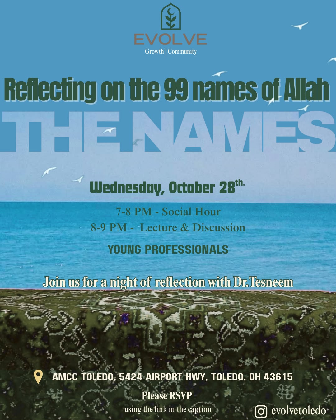 The Names: Reflecting on the 99 Names of Allah - October 28, 2026 with Dr. Tesneem Alkiek